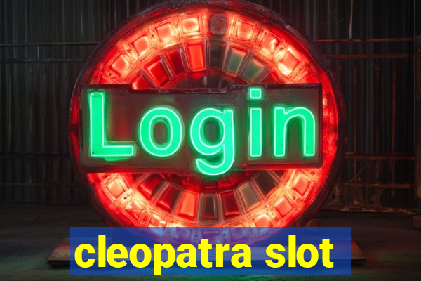 cleopatra slot