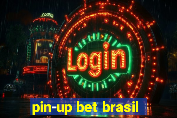 pin-up bet brasil