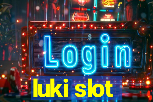 luki slot