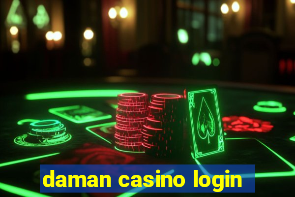 daman casino login