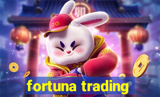 fortuna trading