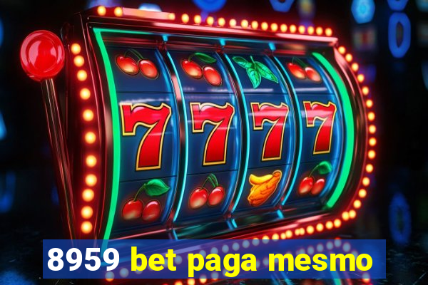 8959 bet paga mesmo