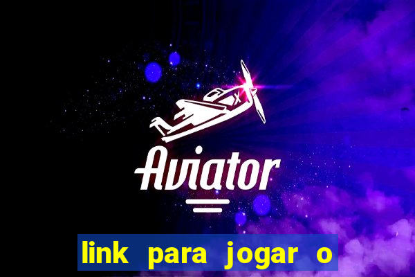 link para jogar o jogo do tigre