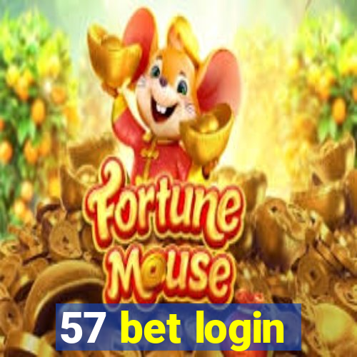 57 bet login