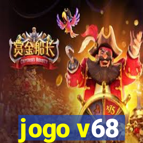 jogo v68