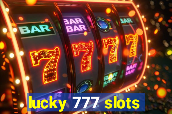 lucky 777 slots