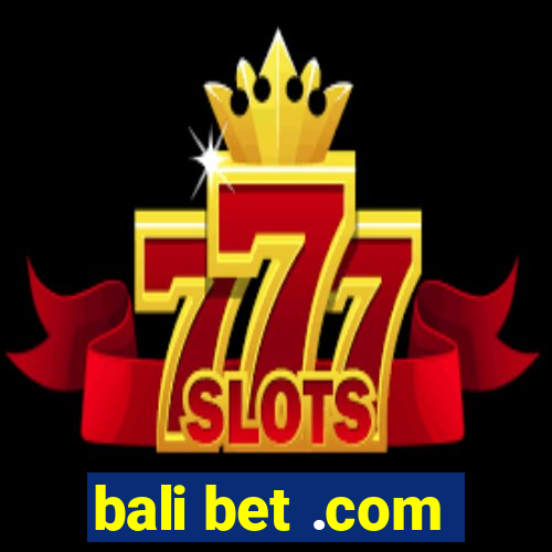 bali bet .com