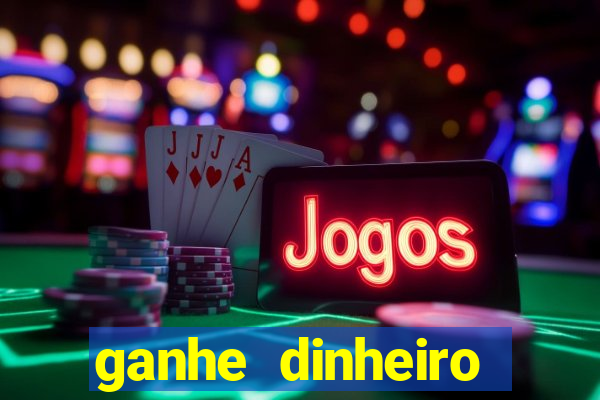 ganhe dinheiro jogo: coragem