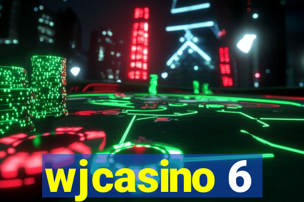 wjcasino 6