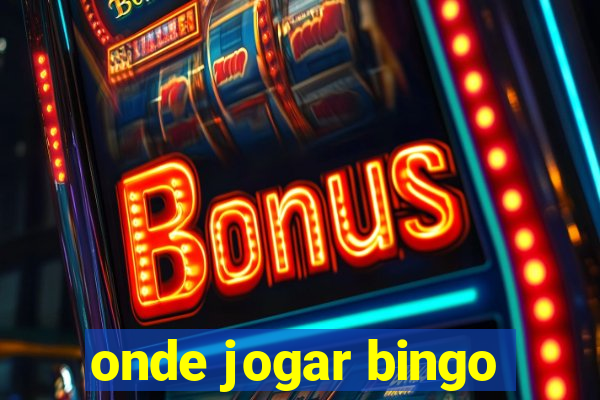 onde jogar bingo