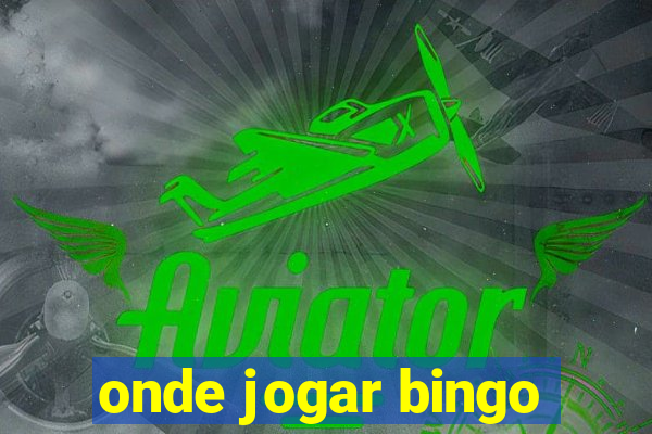 onde jogar bingo