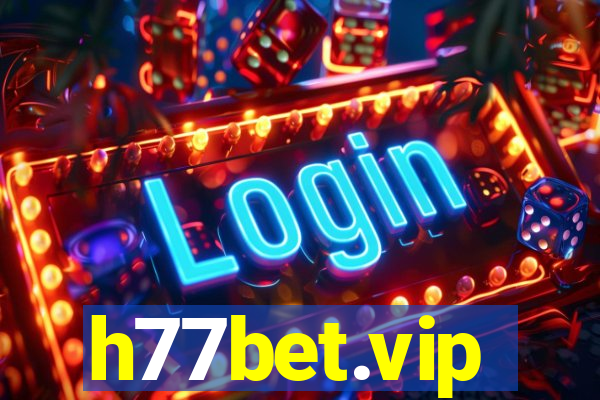 h77bet.vip