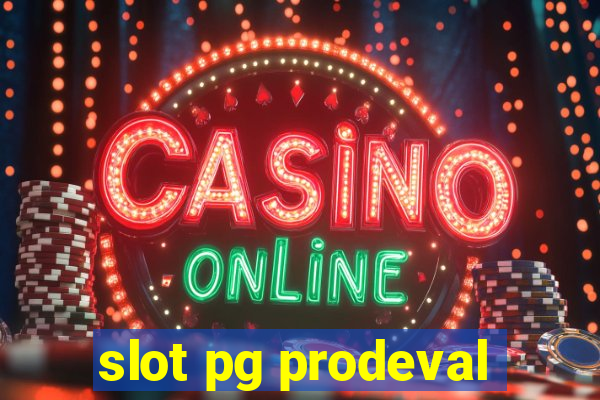 slot pg prodeval