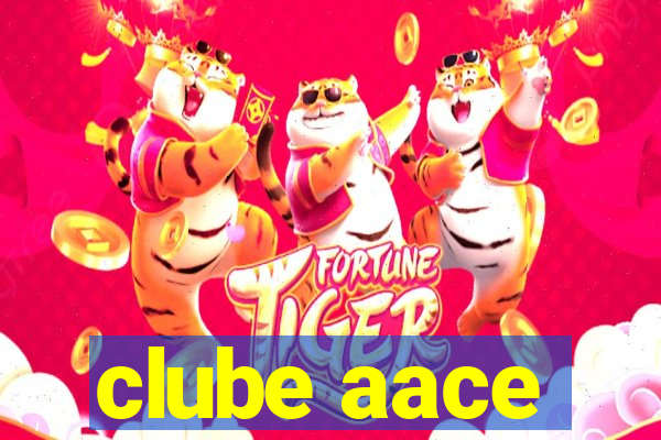 clube aace