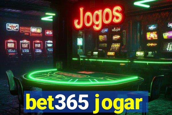 bet365 jogar