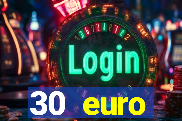 30 euro startguthaben online casino