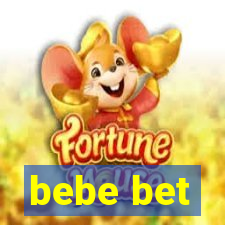 bebe bet