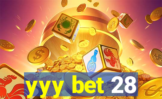 yyy bet 28