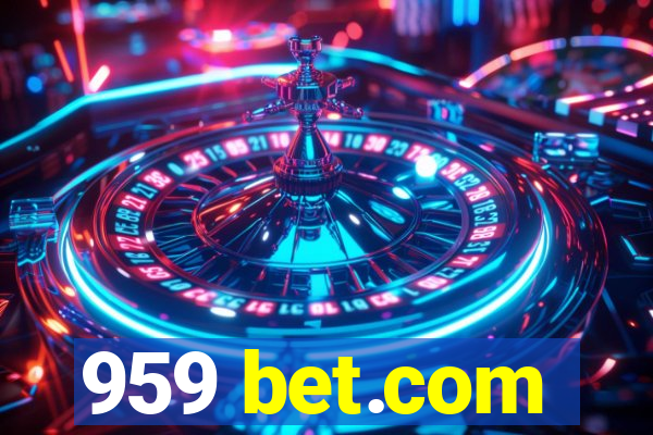 959 bet.com