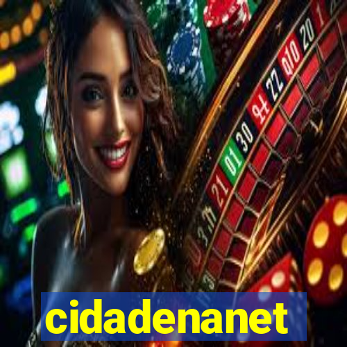 cidadenanet