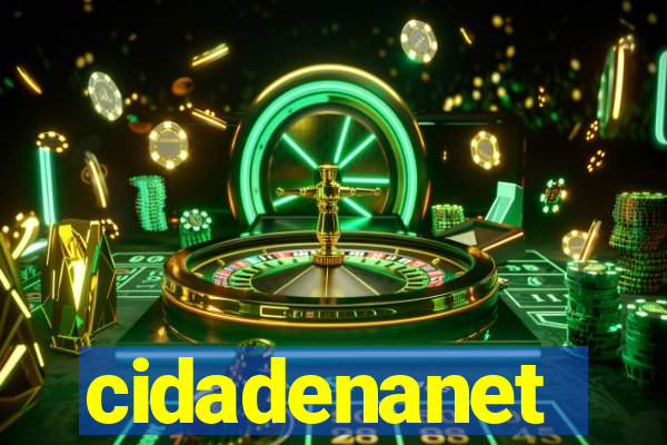 cidadenanet