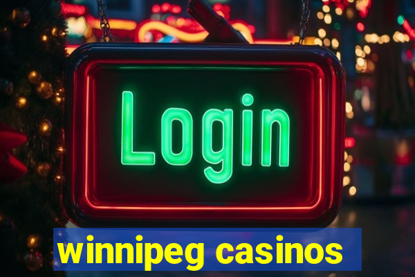 winnipeg casinos