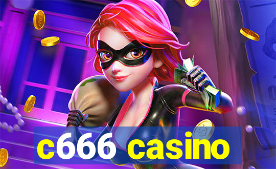 c666 casino