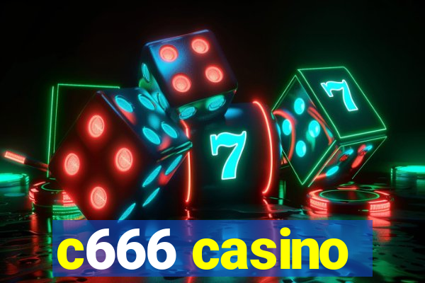 c666 casino