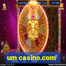 um casino.com