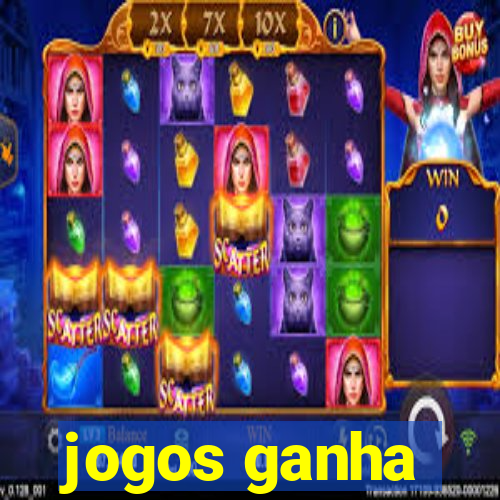 jogos ganha