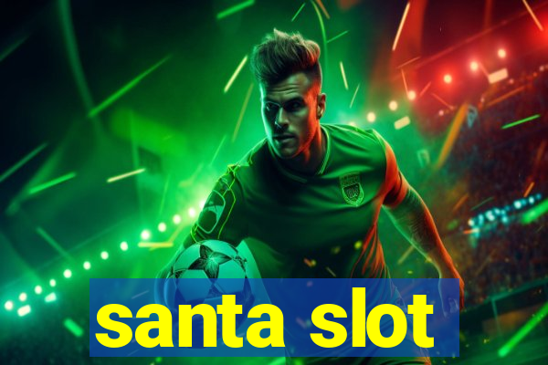 santa slot