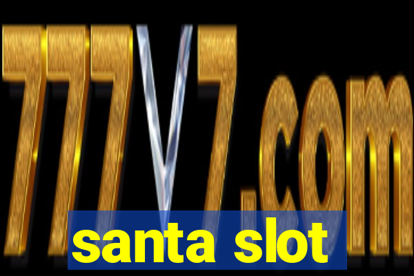 santa slot