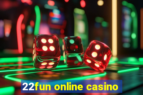 22fun online casino