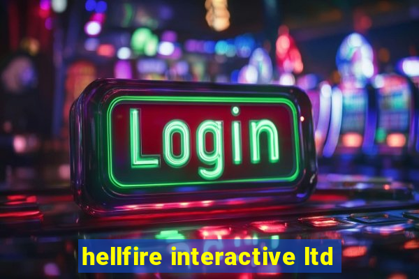 hellfire interactive ltd