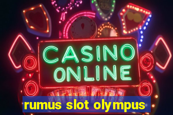 rumus slot olympus