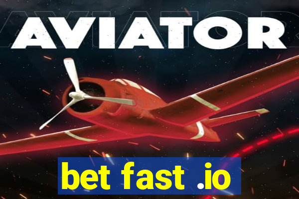 bet fast .io