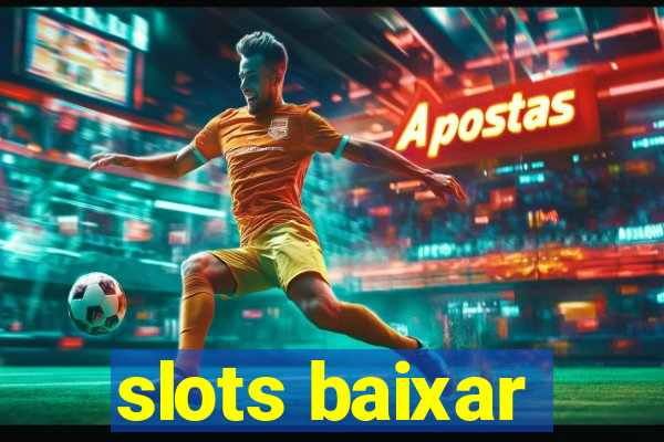 slots baixar