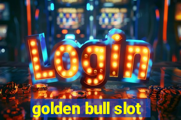 golden bull slot