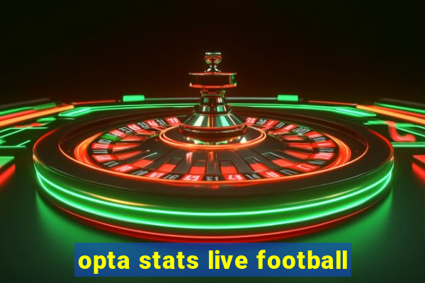 opta stats live football