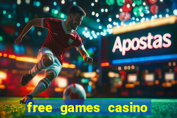 free games casino slot machines