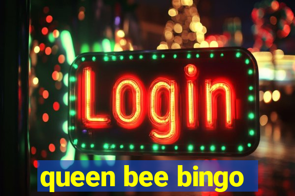 queen bee bingo