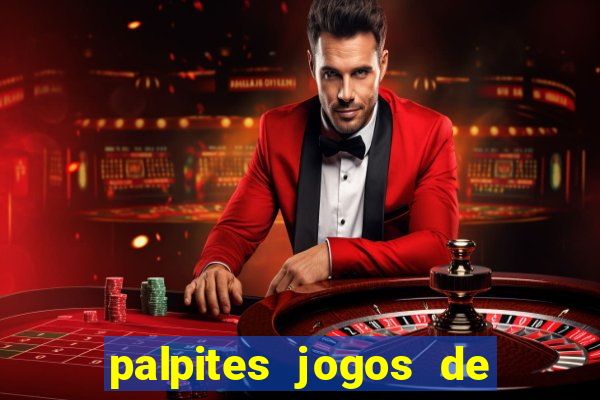 palpites jogos de hoje gols