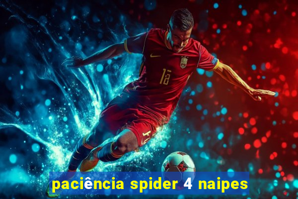 paciência spider 4 naipes