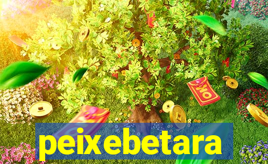 peixebetara