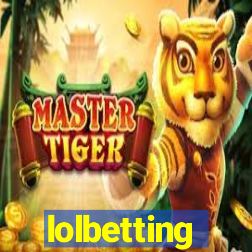 lolbetting