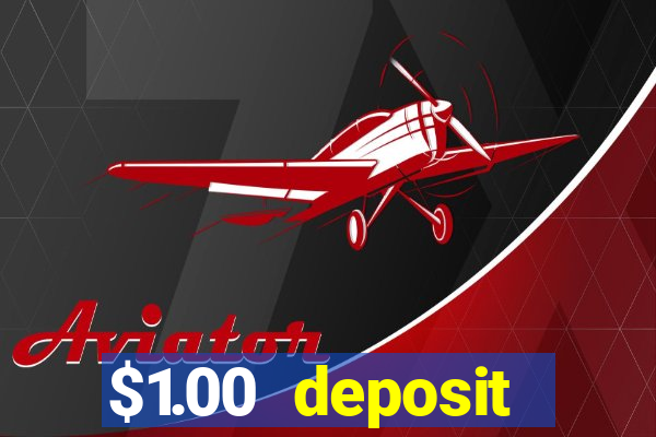 $1.00 deposit casino nz