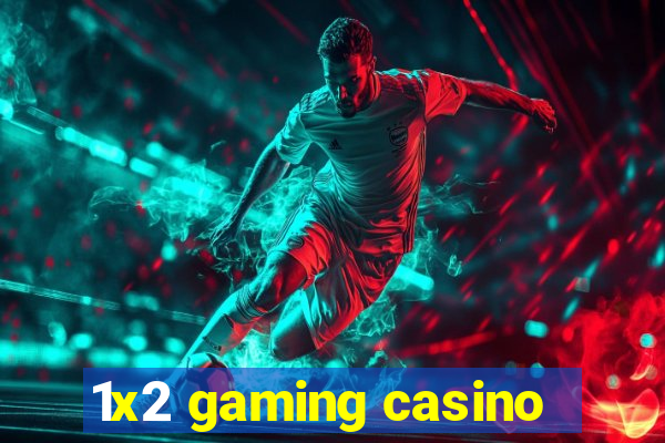 1x2 gaming casino