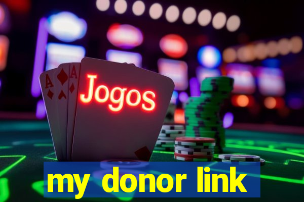 my donor link