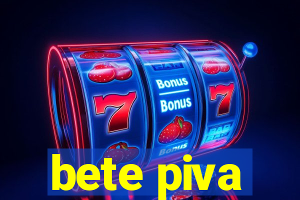 bete piva