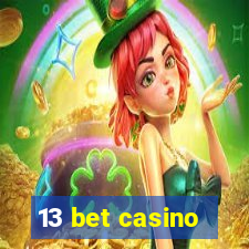 13 bet casino